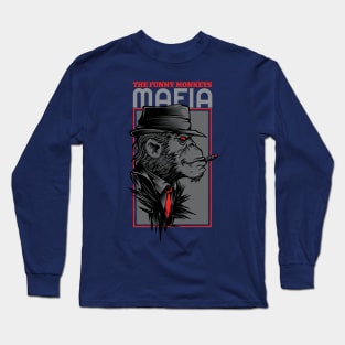 The funny monkey mafia Long Sleeve T-Shirt